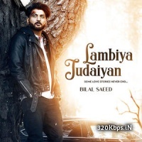 Lambiya Judaiyan - Bilal Saeed