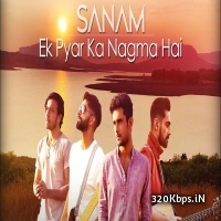 Ek Pyar Ka Nagma - Sanam