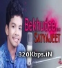 Bekhudee - Satyajeet Jena