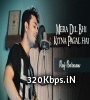 Mera Dil Bhi Kitna Pagal Hai (Unplugged Cover) Raj Barman Poster