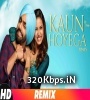 Kaun Hoyega (Audio Dj Remix) - Qismat Ammy Virk Poster