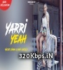 Yarri Yeah - Mickey Singh ft. Nani (Anjali) 320kbps