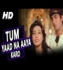 Tum Yaad Na Aaya Karo Dj Remix Song Download Poster