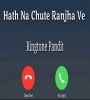 Hath Na Chute Ranjha Ve Song Ringtone Download Poster