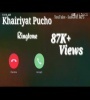 Khairiyat Pucho Ringtone Download Poster