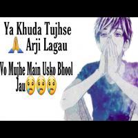 Ya khuda Tujhse Arji Laga Hoon (Arshad Kamli) Mp3 Song Download