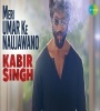 Meri Umar Ke Naujawano (Kabir Singh) Mp3 Song Download Poster