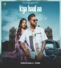 Kya Baat Aa Karan Aujla Ringtone Download Poster