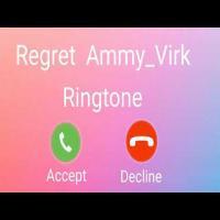 Regret Ammy Virk Ringtone Download