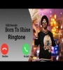 Born To Shine Diljit Dosanjh Ringtone Download Poster