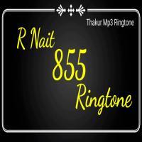 855 R Nait Mp3 Ringtone Download