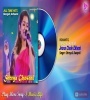 Jeo Na Chole (Shreya Ghoshal n Swapnil)