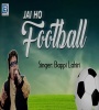 Jai Ho Football (Bappi Lahiri)