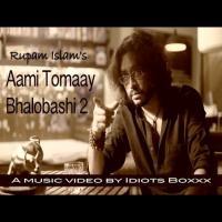 Aami Tomaay Bhalobashi - (Rupam Islam)