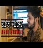 Raat Naame Du Chokhe (Cover) Abir Biswas