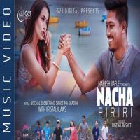 Nacha Firi (Mahesh Kafle n Melina Rai)