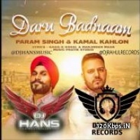 Daru Badnaam Remix All Mp3 Songs by Dj Hans