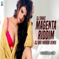 Magenta (Remix) | DJ Snake - DJ Riki Nairobi 320kbps