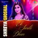 Aashiyan - Shreya Ghoshal