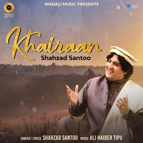 Khairaan - Shahzad Santoo