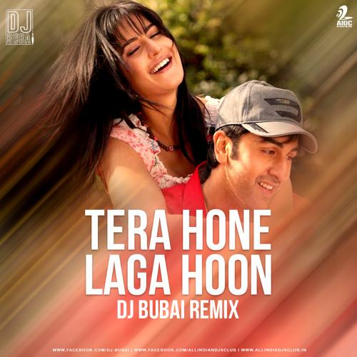 Tera Hone Laga Hoon Khone Laga Hoon