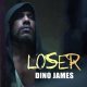 Loser - Dino James