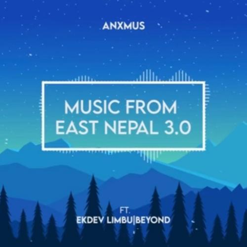 Anxmus Music From East Nepal