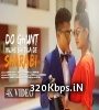 Do Ghunt song (Cover) By Sampreet Dutta