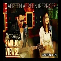 Afreen Afreen (Reprise) - Shruti Prakash n Sakar Apte