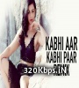 Kabhi Aar Kabhi Paar (Remix) - DJ KD Belle