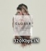 Closer (The Chainsmokers) Ft.Halsey 320Kbps Poster