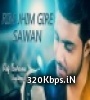 Rim Jhim Gire Sawan (Unplugged Cover) - Raj Barman Poster