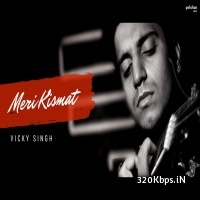 Meri Kismat (Unplugged Cover) - Vicky Singh