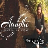 Aandhi - Aishwarya Majmudar