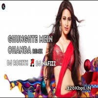 Ghunghte Mein Chanda (Koyla) - DJ Rohith X DJ Nafiz Remix